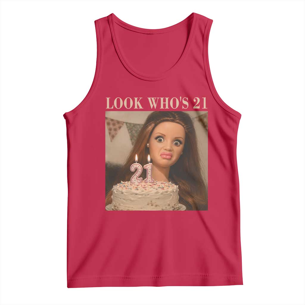 Look Who's 21 Tank Top Funny Birthday Doll Face Meme