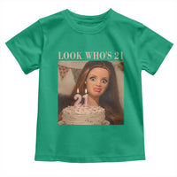 Look Who's 21 Toddler T Shirt Funny Birthday Doll Face Meme