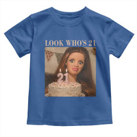 Look Who's 21 Toddler T Shirt Funny Birthday Doll Face Meme