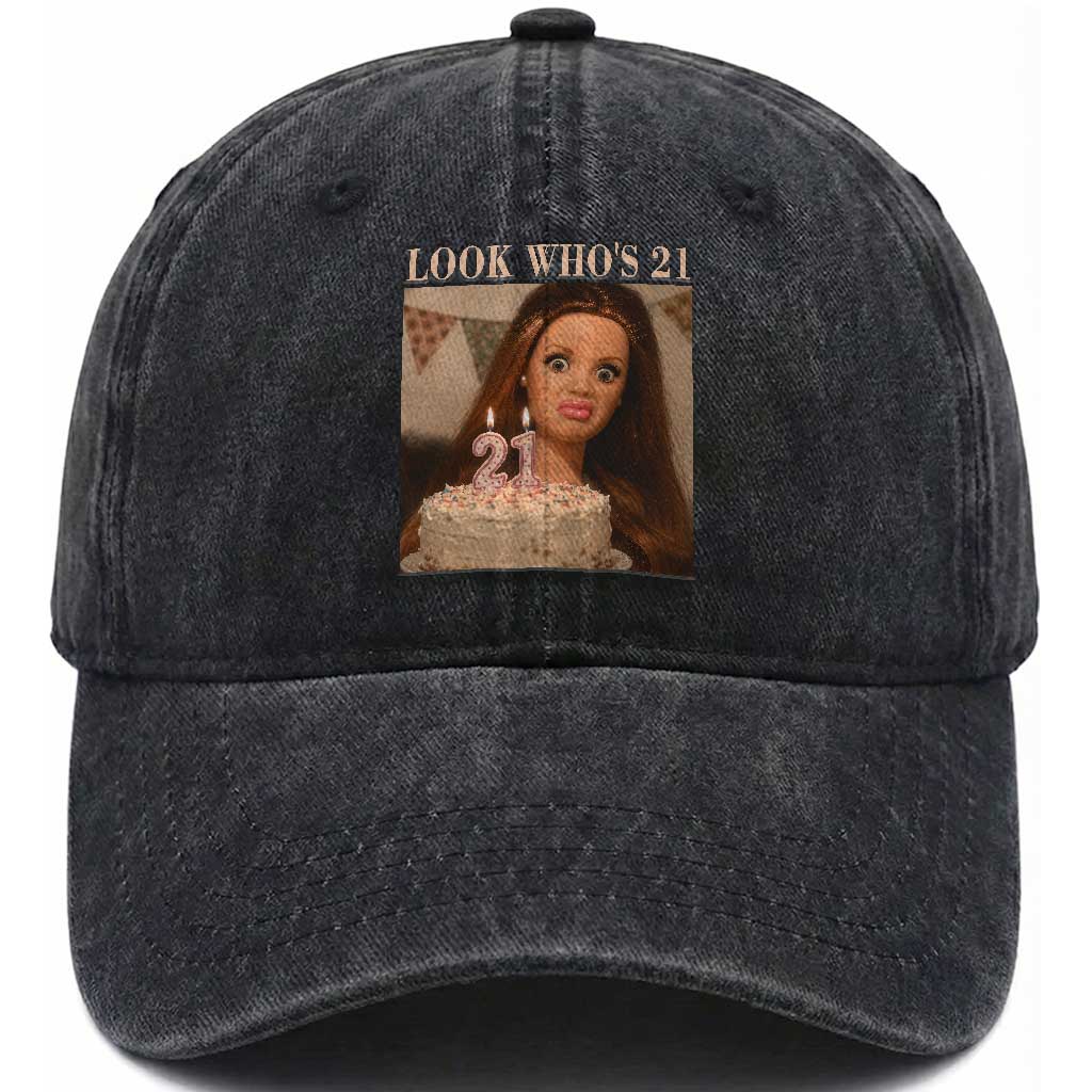 Look Who's 21 Washed Cotton Baseball Cap Funny Birthday Doll Face Meme