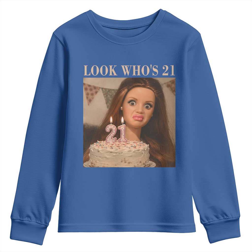 Look Who's 21 Youth Sweatshirt Funny Birthday Doll Face Meme