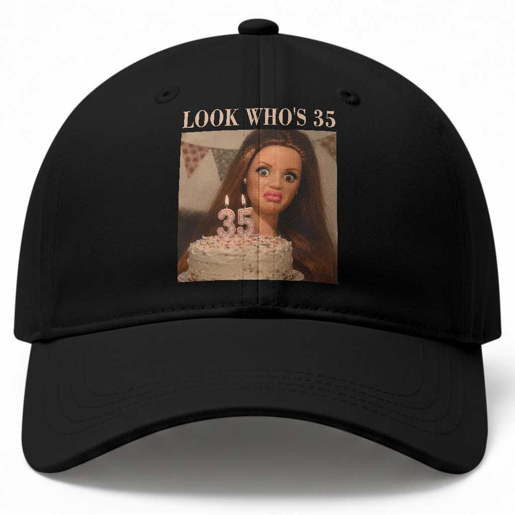 Look Who's 35 Baseball Cap Funny Birthday Doll Face Meme