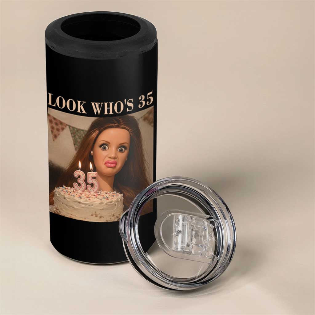 Look Who's 35 4 in 1 Can Cooler Tumbler Funny Birthday Doll Face Meme