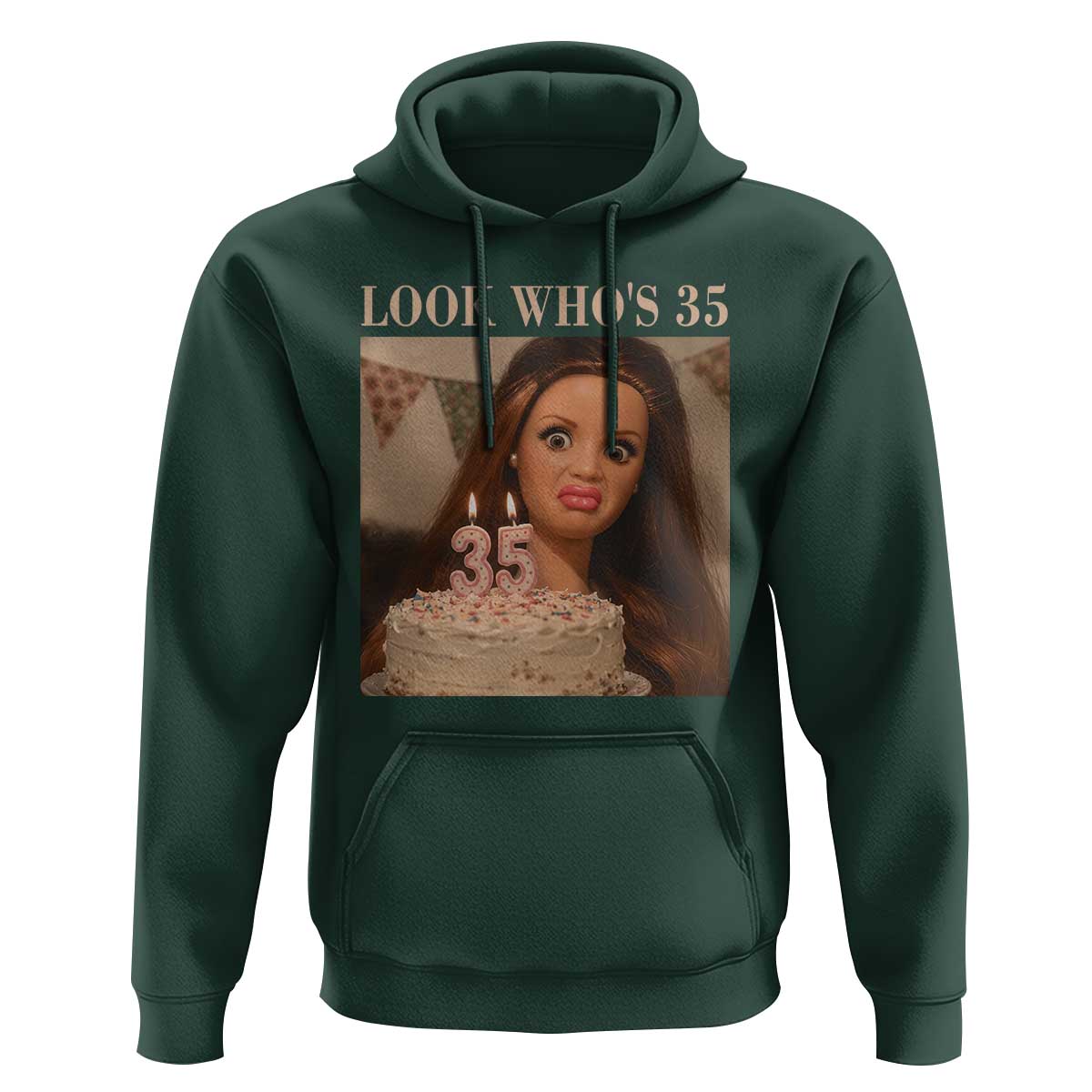 Look Who's 35 Hoodie Funny Birthday Doll Face Meme