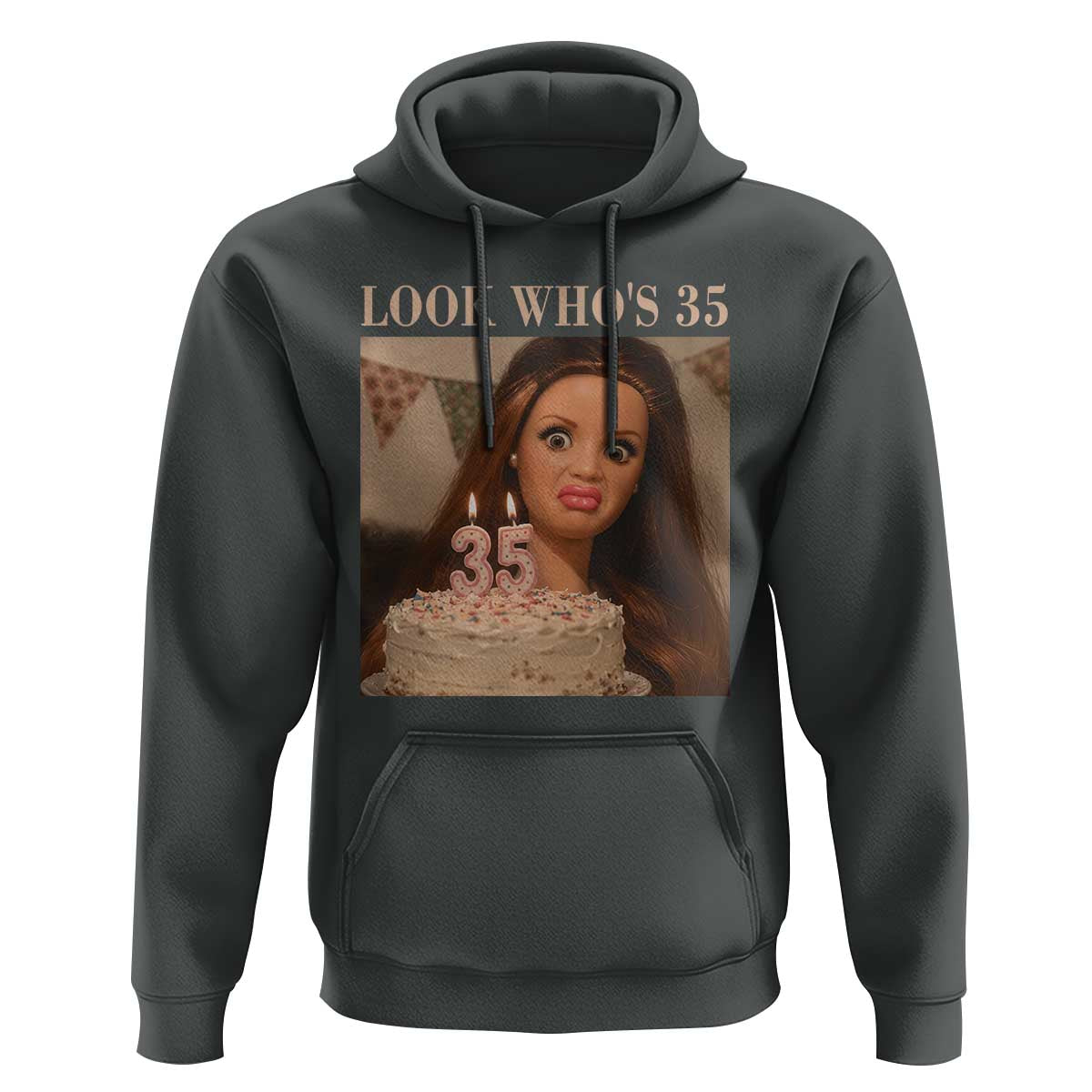 Look Who's 35 Hoodie Funny Birthday Doll Face Meme