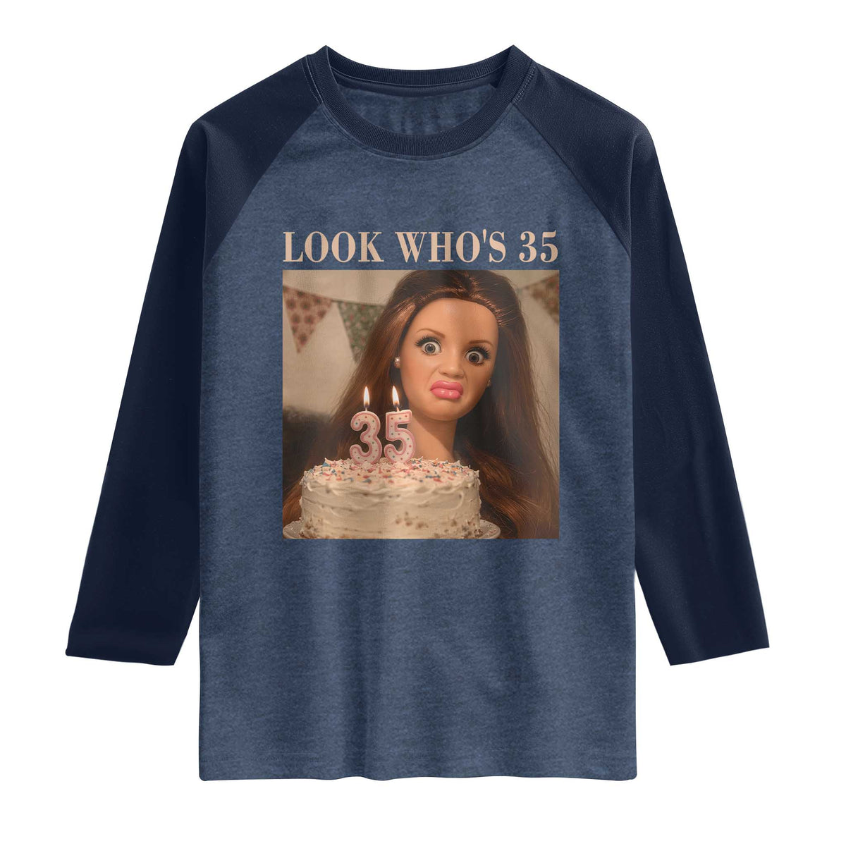 Look Who's 35 Raglan Shirt Funny Birthday Doll Face Meme