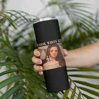 Look Who's 35 Skinny Tumbler Funny Birthday Doll Face Meme