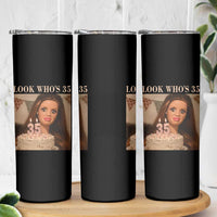 Look Who's 35 Skinny Tumbler Funny Birthday Doll Face Meme