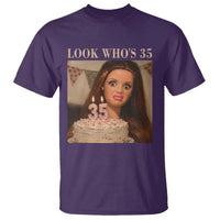 Look Who's 35 T Shirt Funny Birthday Doll Face Meme