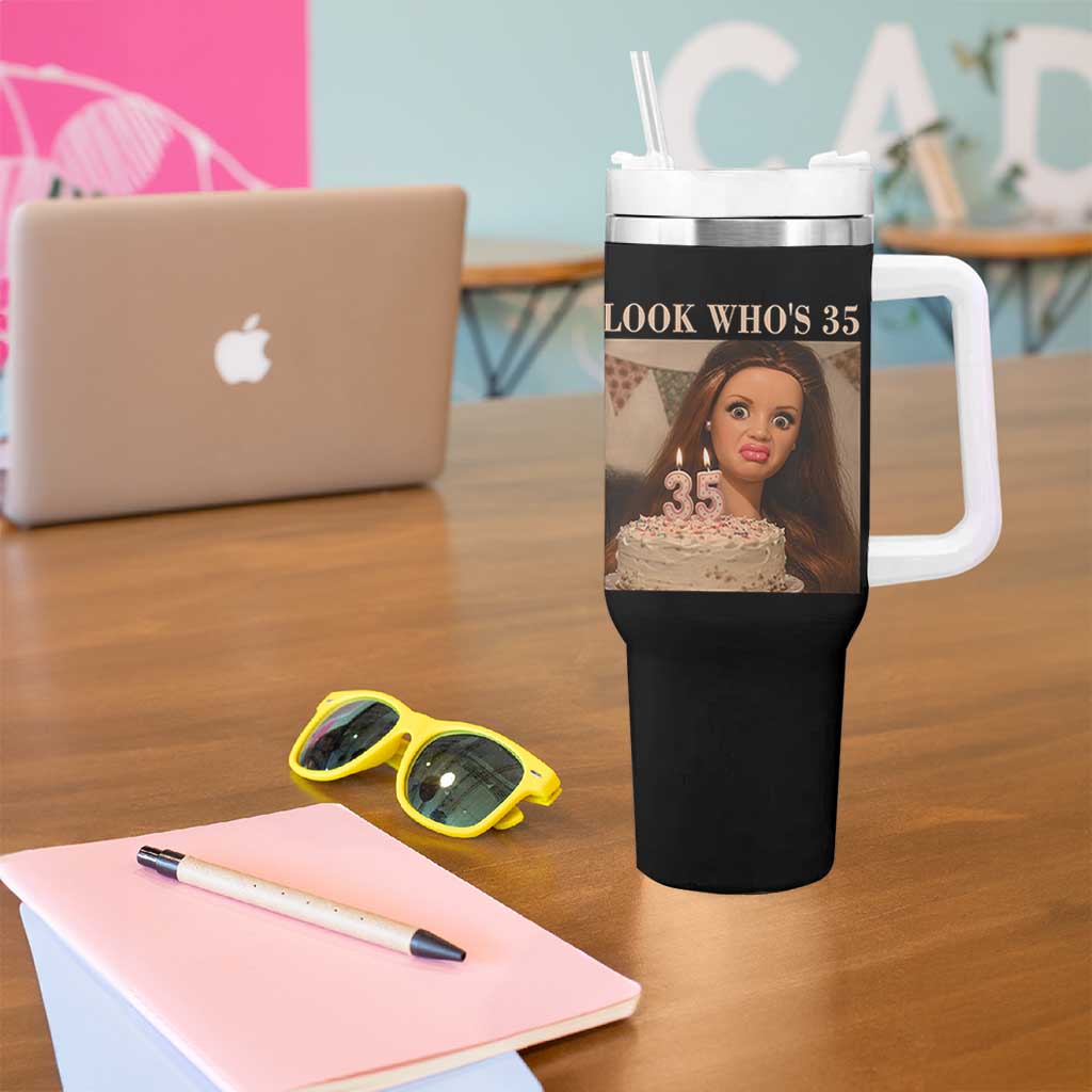 Look Who's 35 Tumbler With Handle Funny Birthday Doll Face Meme