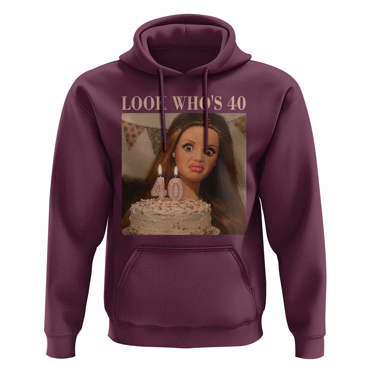 Look Who's 40 Hoodie Funny Birthday Doll Face Meme