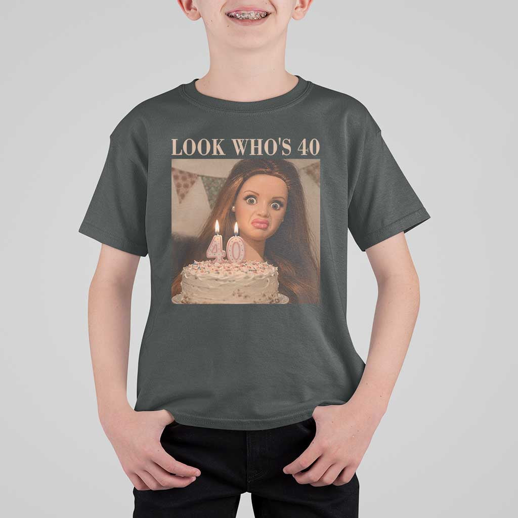 Look Who's 40 T Shirt For Kid Funny Birthday Doll Face Meme
