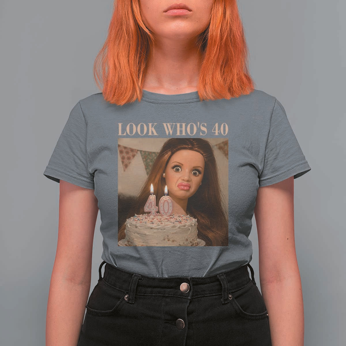Look Who's 40 T Shirt For Women Funny Birthday Doll Face Meme