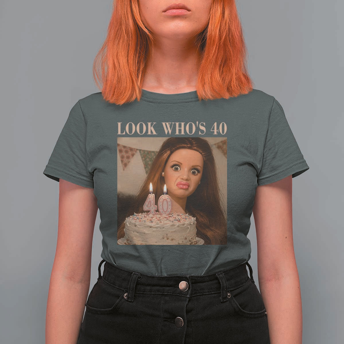 Look Who's 40 T Shirt For Women Funny Birthday Doll Face Meme