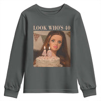 Look Who's 40 Youth Sweatshirt Funny Birthday Doll Face Meme