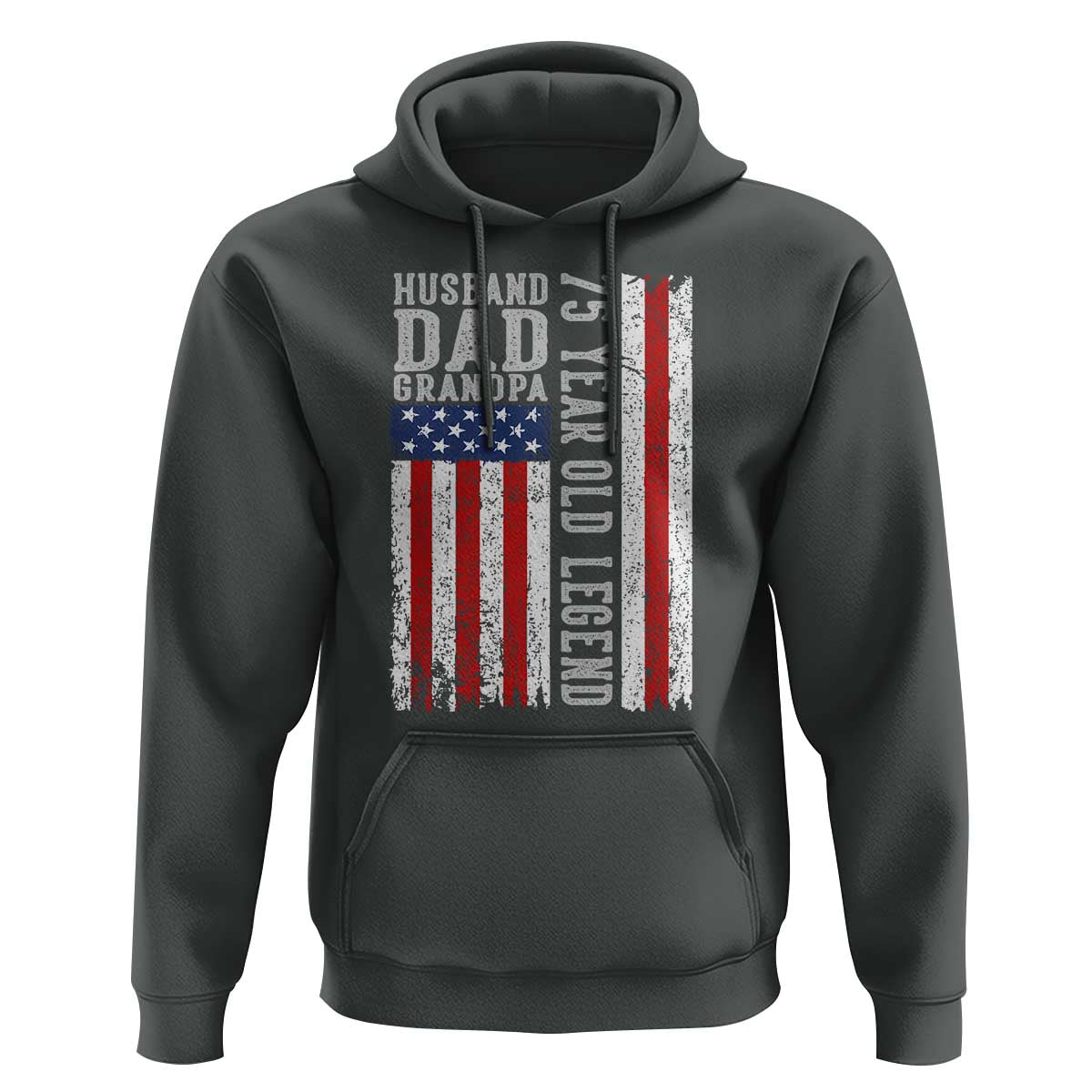 Husband Dad Grandpa 75 Year Old Legend Hoodie American Flag Birthday Gift