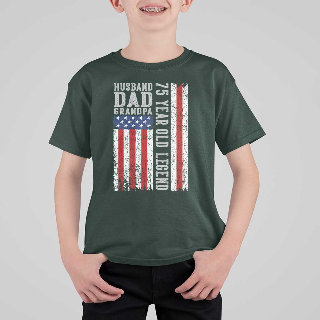 Husband Dad Grandpa 75 Year Old Legend T Shirt For Kid American Flag Birthday Gift