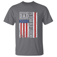 Husband Dad Grandpa 75 Year Old Legend T Shirt American Flag Birthday Gift