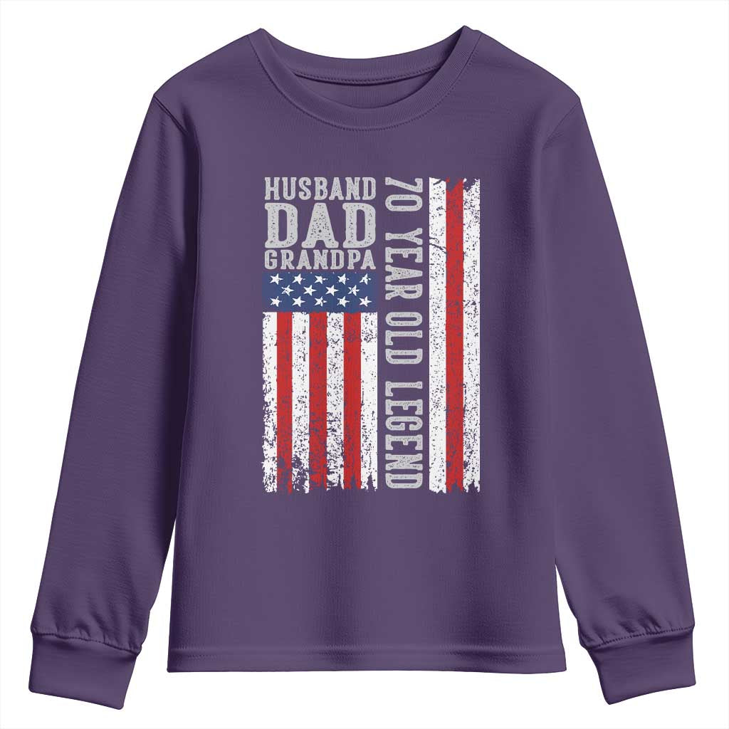 Husband Dad Grandpa 70 Year Old Legend Youth Sweatshirt American Flag Birthday Gift