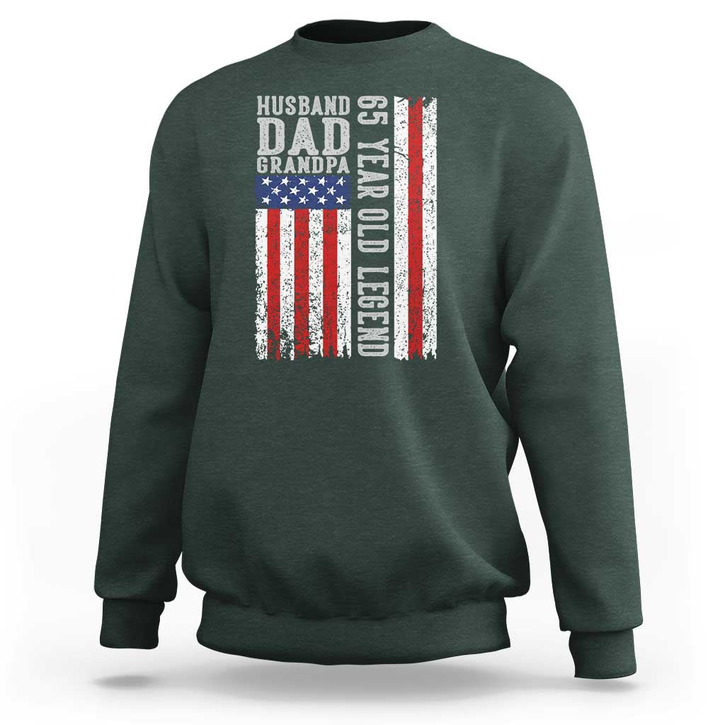 Husband Dad Grandpa 65 Year Old Legend Sweatshirt American Flag Birthday Gift