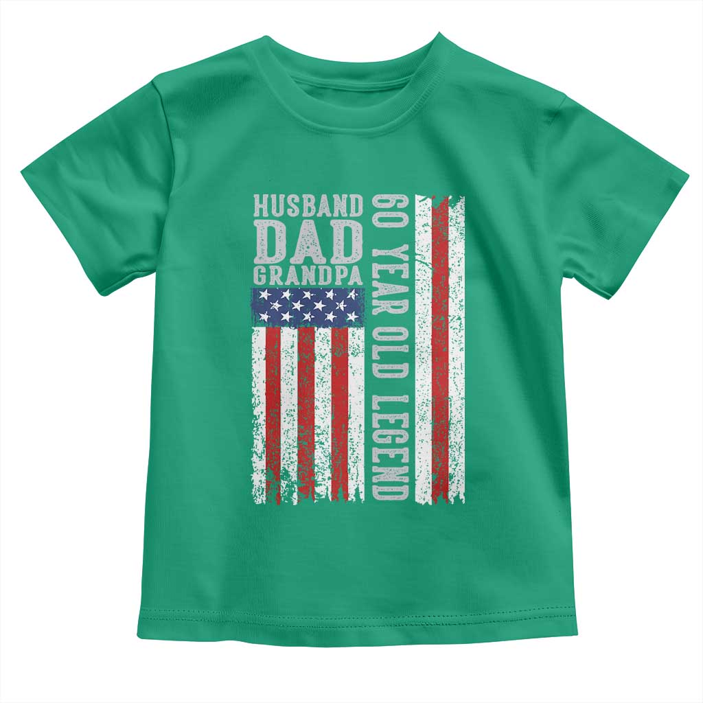 Husband Dad Grandpa 60 Year Old Legend Toddler T Shirt American Flag Birthday Gift