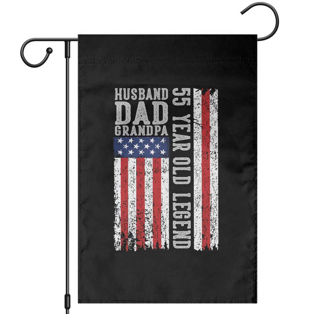 Husband Dad Grandpa 55 Year Old Legend Garden Flag American Flag Birthday Gift