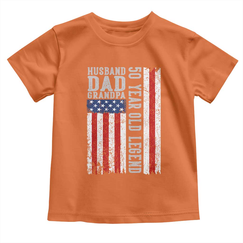 Husband Dad Grandpa 50 Year Old Legend Toddler T Shirt American Flag Birthday Gift