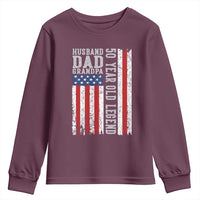 Husband Dad Grandpa 50 Year Old Legend Youth Sweatshirt American Flag Birthday Gift