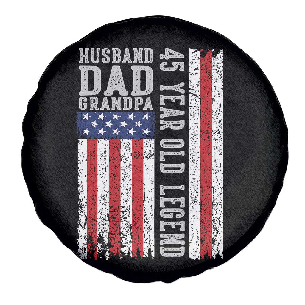 Husband Dad Grandpa 45 Year Old Legend Spare Tire Cover American Flag Birthday Gift