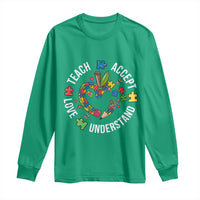 Special Education Teacher Autism Long Sleeve Shirt Teach Accept Understand Love