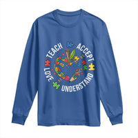 Special Education Teacher Autism Long Sleeve Shirt Teach Accept Understand Love