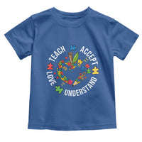 Special Education Teacher Autism Toddler T Shirt Teach Accept Understand Love