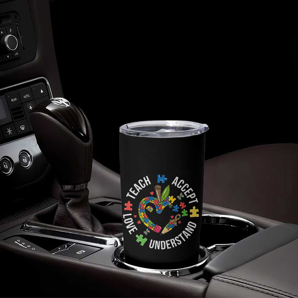 Special Education Teacher Autism Tumbler Cup Teach Accept Understand Love