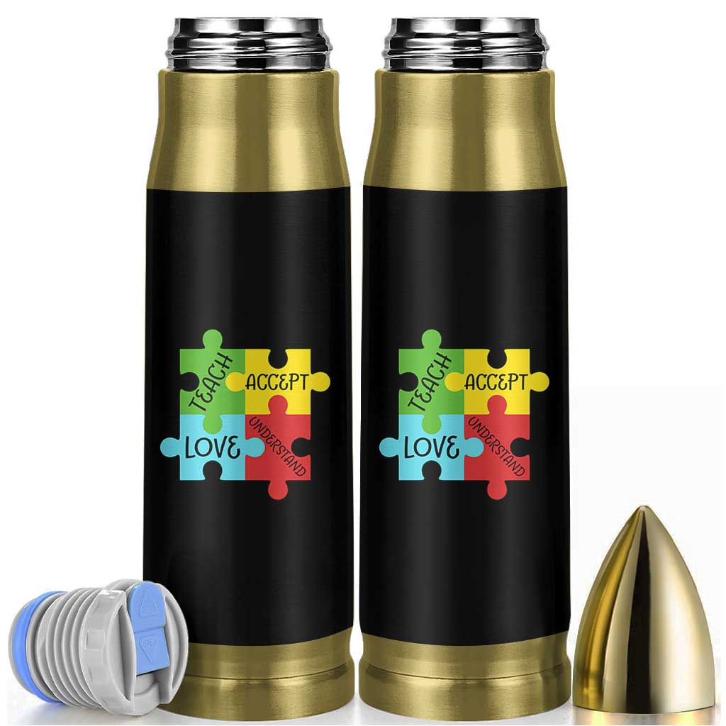 Special Ed Educator Autism Support Bullet Tumbler Teach Accept Understand Love