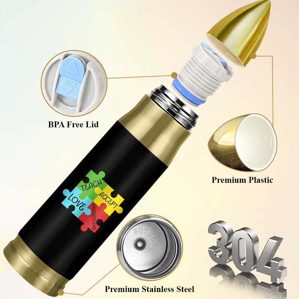 Special Ed Educator Autism Support Bullet Tumbler Teach Accept Understand Love