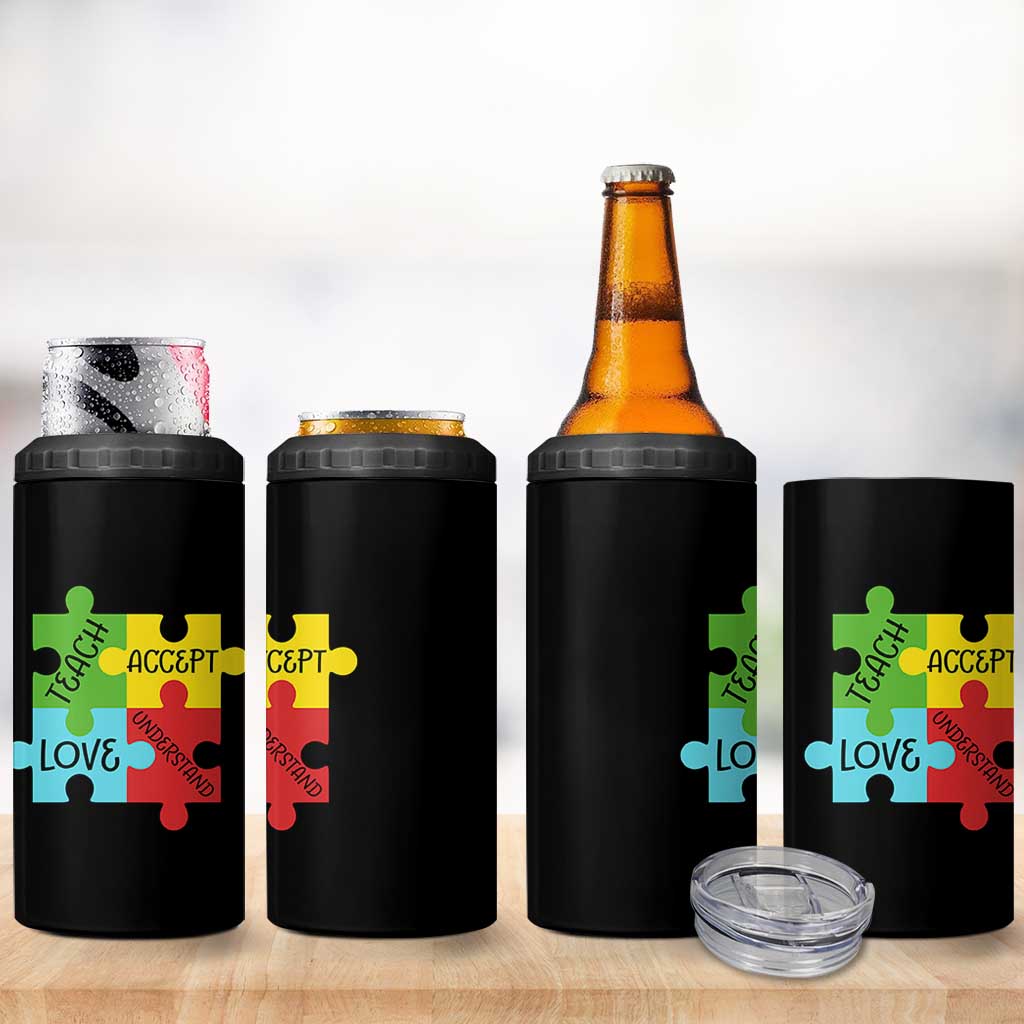 Special Ed Educator Autism Support 4 in 1 Can Cooler Tumbler Teach Accept Understand Love