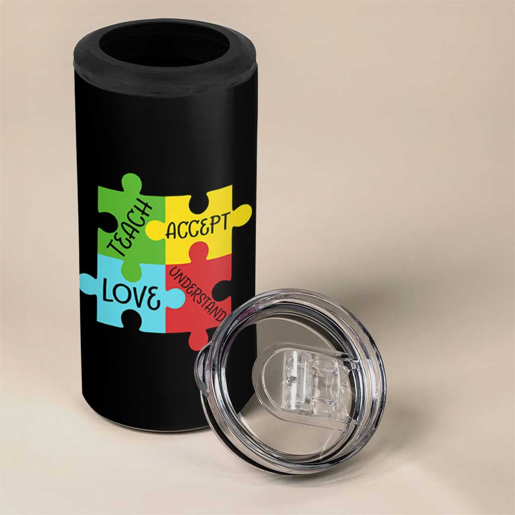 Special Ed Educator Autism Support 4 in 1 Can Cooler Tumbler Teach Accept Understand Love