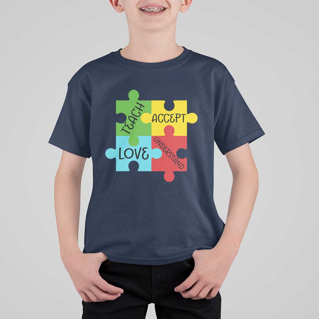 Special Ed Educator Autism Support T Shirt For Kid Teach Accept Understand Love