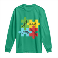 Special Ed Educator Autism Support Long Sleeve Shirt Teach Accept Understand Love