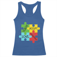 Special Ed Educator Autism Support Racerback Tank Top Teach Accept Understand Love