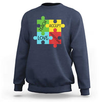 Special Ed Educator Autism Support Sweatshirt Teach Accept Understand Love