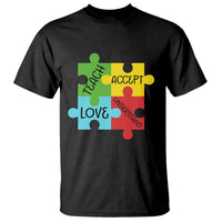 Special Ed Educator Autism Support T Shirt Teach Accept Understand Love