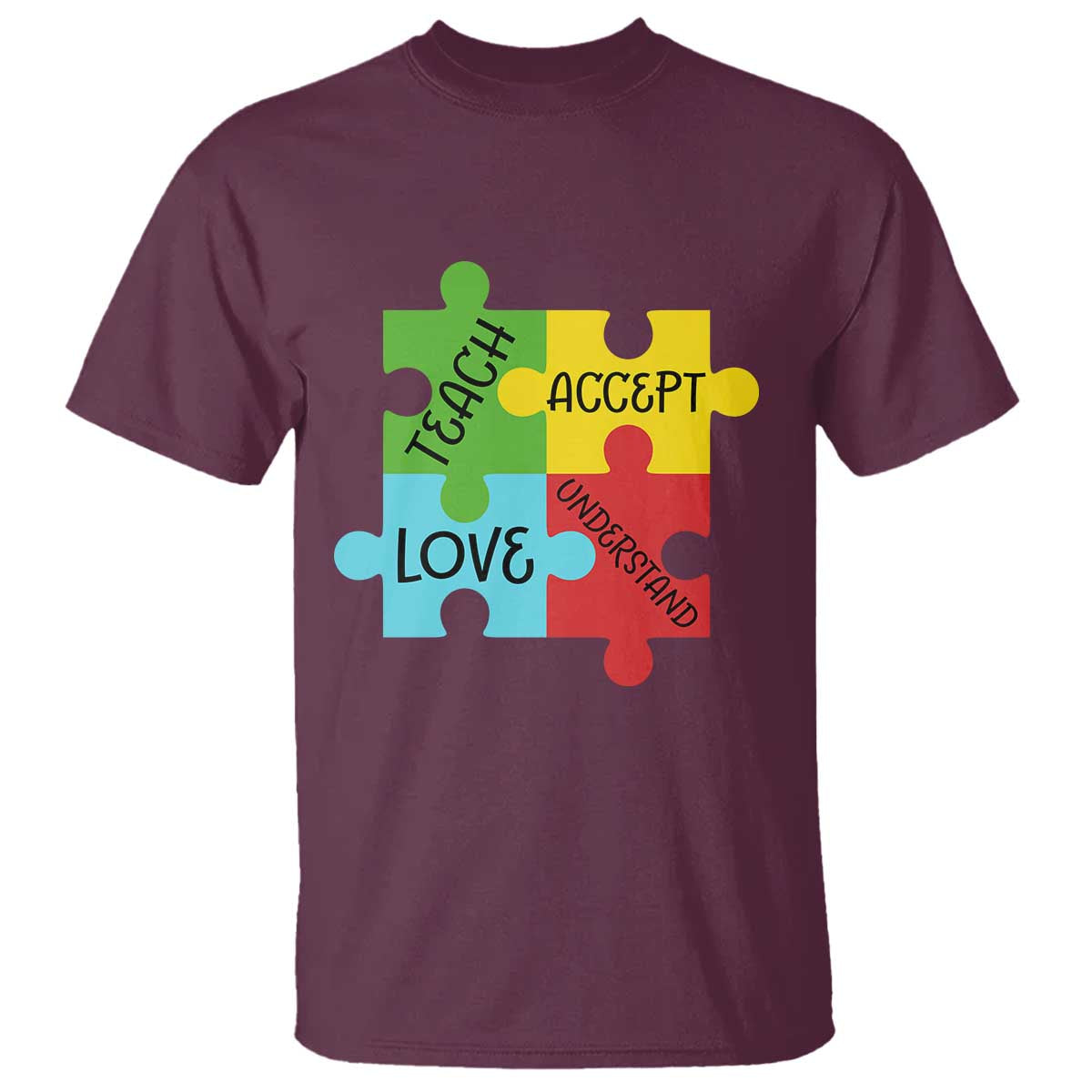 Special Ed Educator Autism Support T Shirt Teach Accept Understand Love