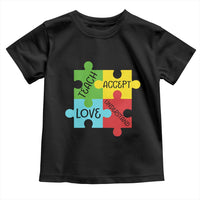 Special Ed Educator Autism Support Toddler T Shirt Teach Accept Understand Love
