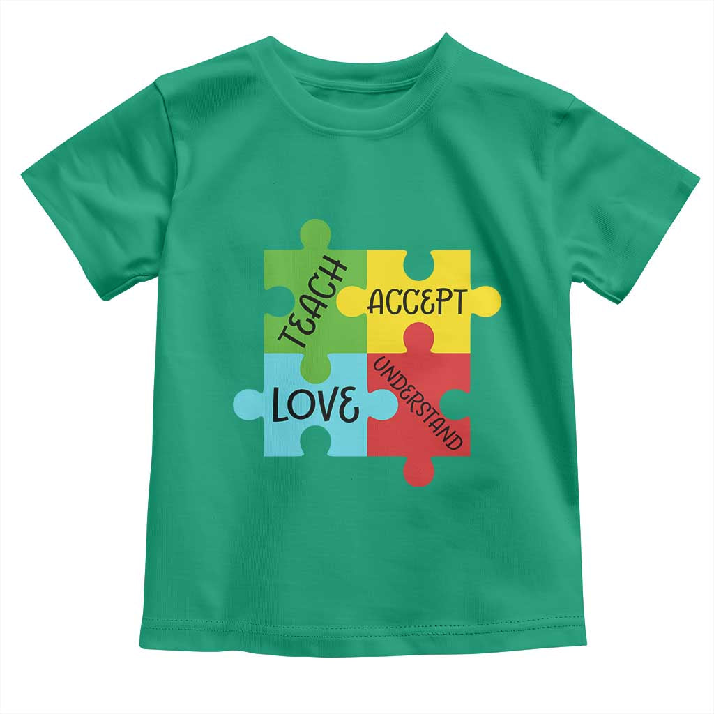 Special Ed Educator Autism Support Toddler T Shirt Teach Accept Understand Love