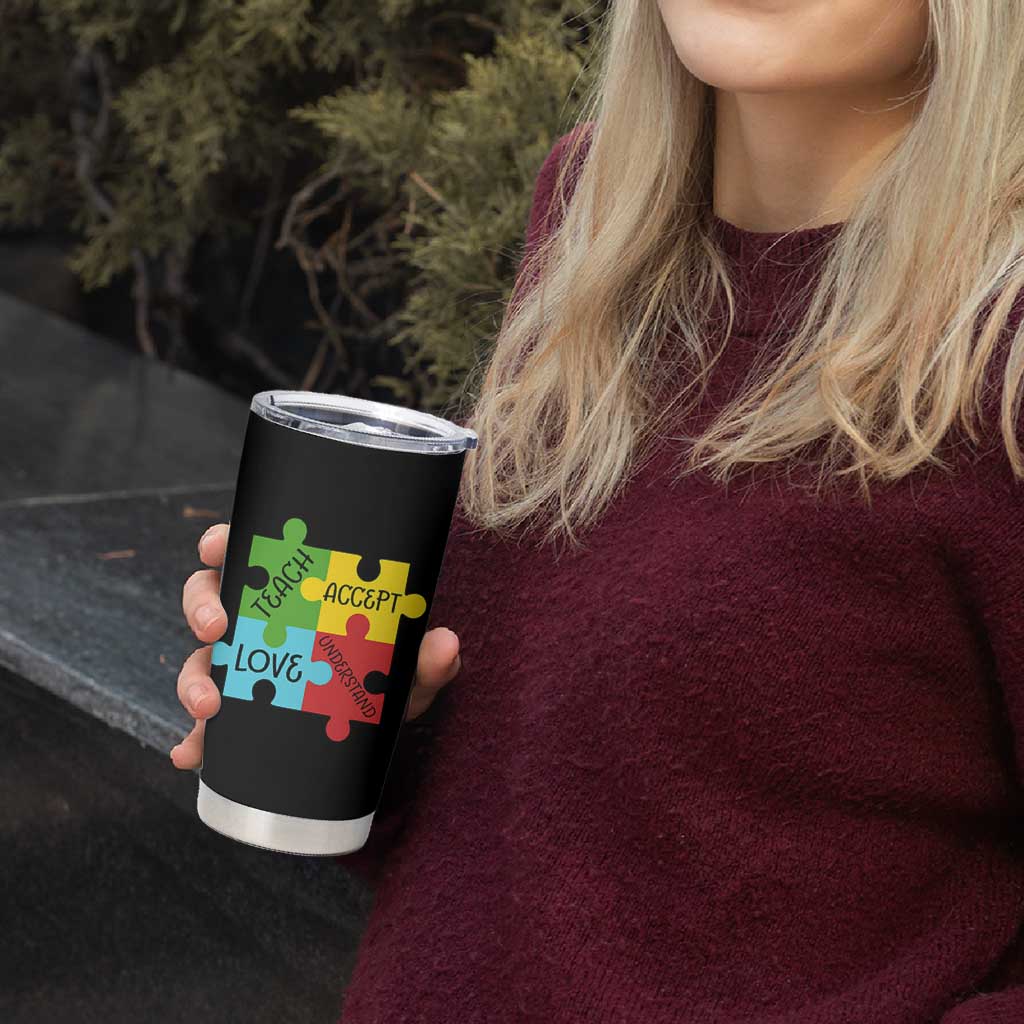 Special Ed Educator Autism Support Tumbler Cup Teach Accept Understand Love