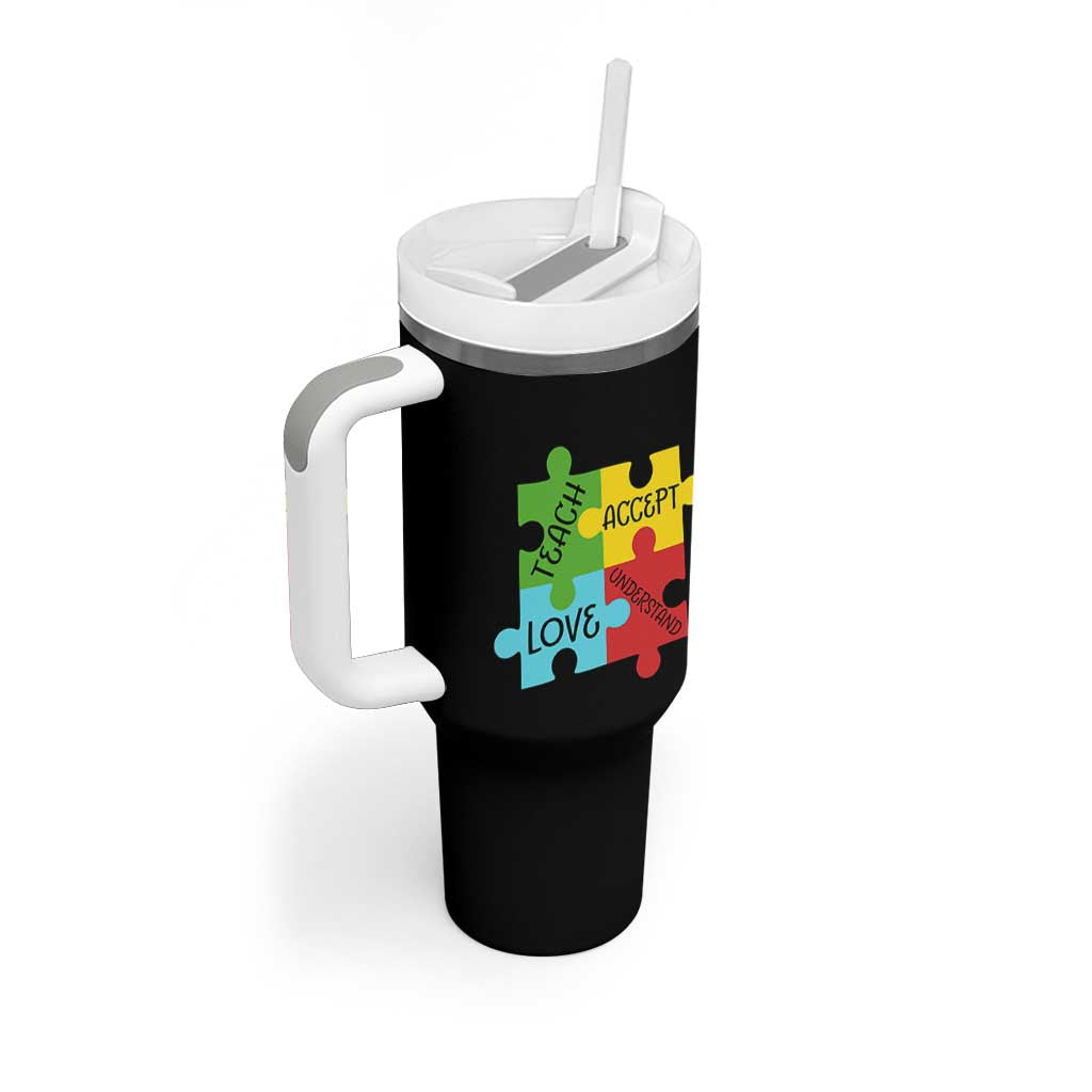 Special Ed Educator Autism Support Tumbler With Handle Teach Accept Understand Love