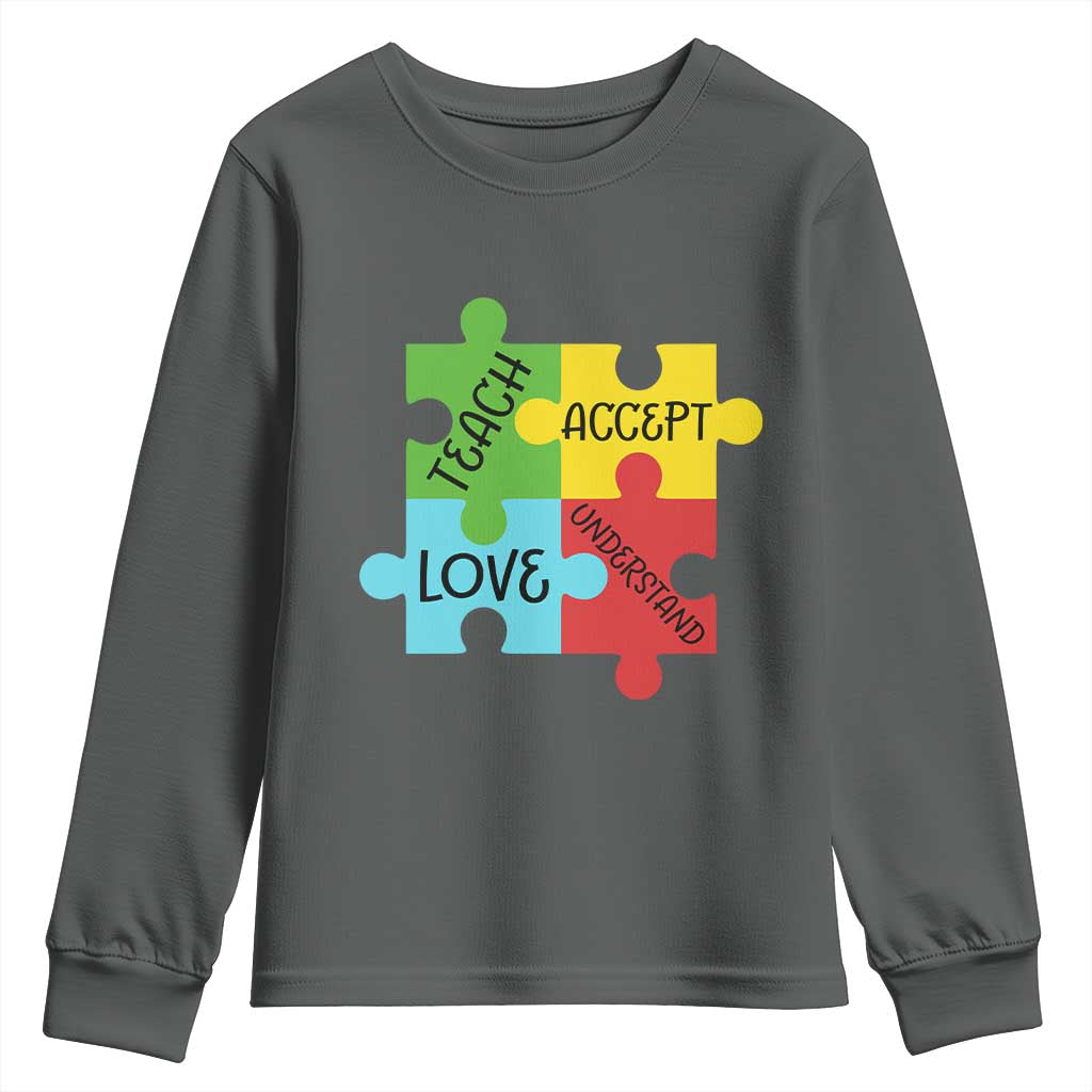 Special Ed Educator Autism Support Youth Sweatshirt Teach Accept Understand Love