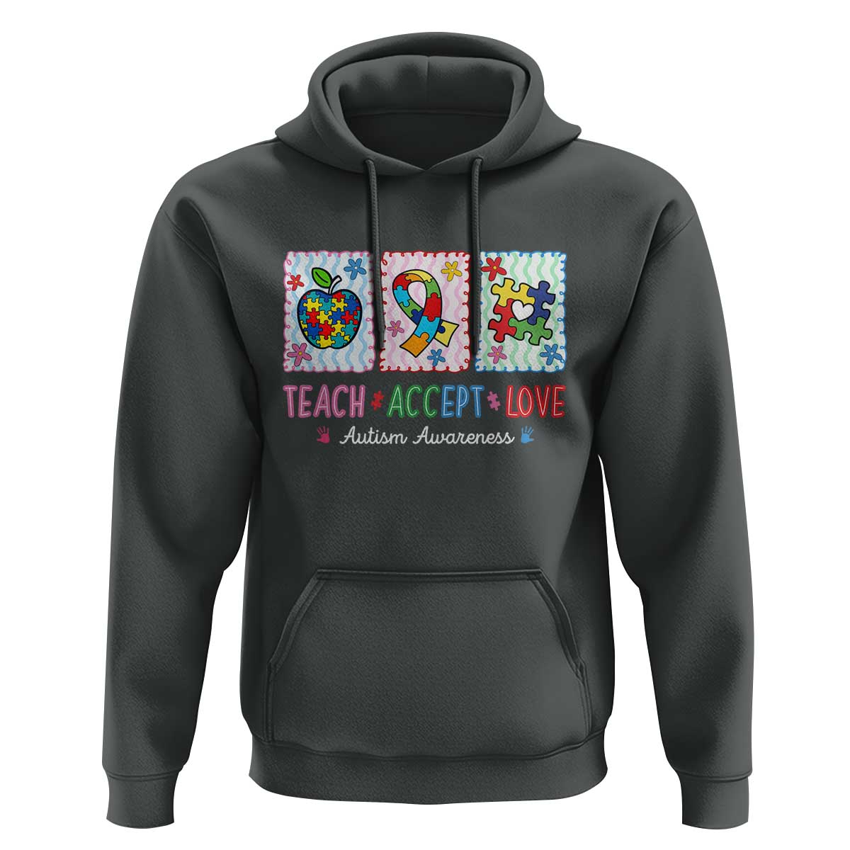 Autism Acceptance Support Hoodie Teach Accept Love