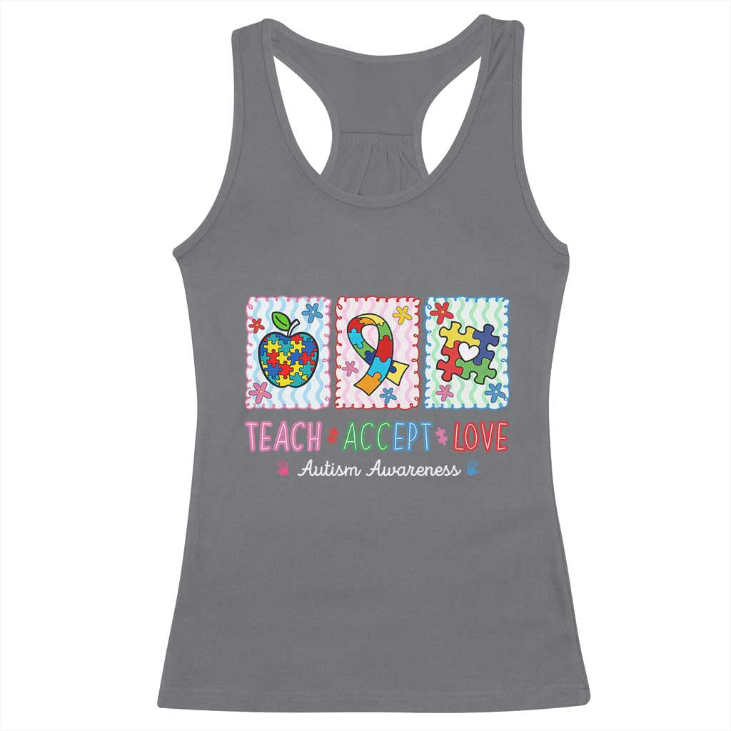 Autism Acceptance Support Racerback Tank Top Teach Accept Love